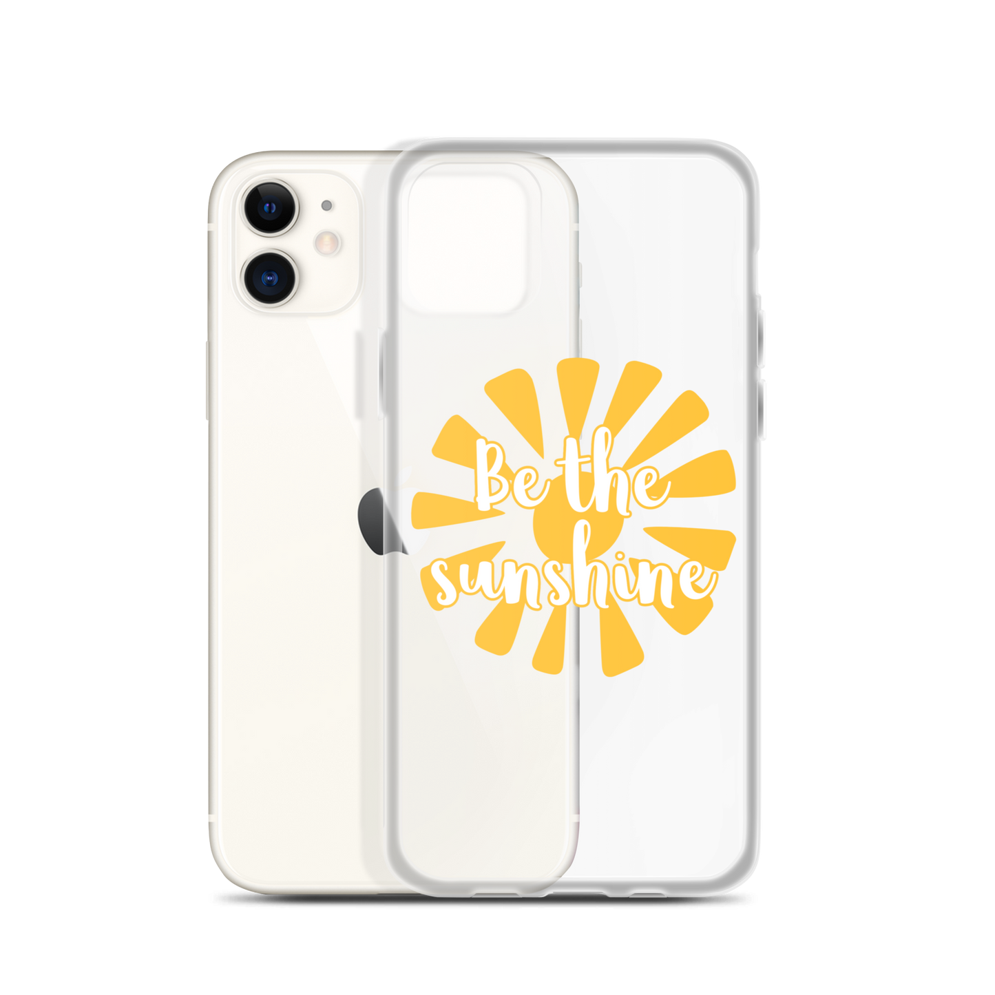 "Be the Sunshine" iPhone Case
