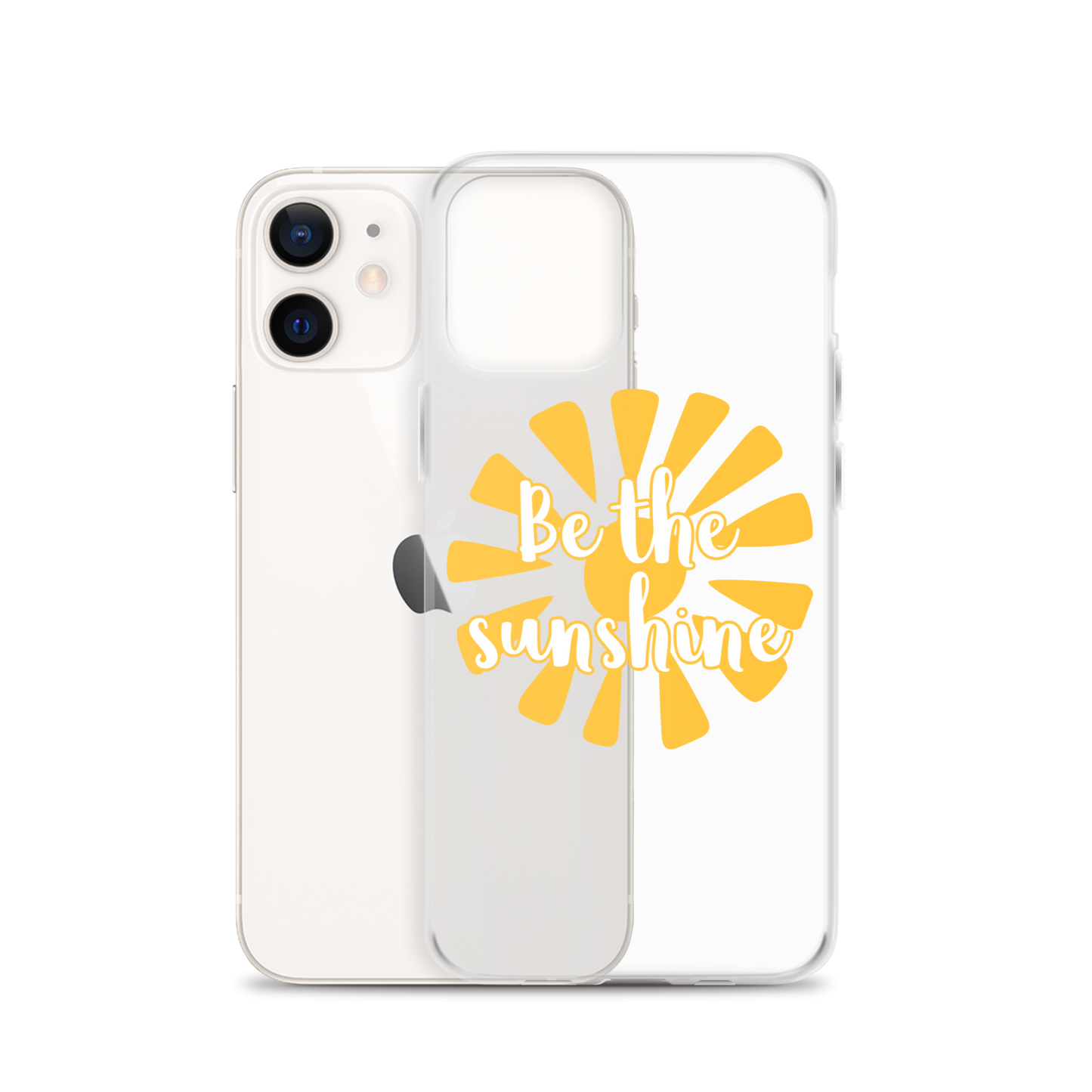 "Be the Sunshine" iPhone Case