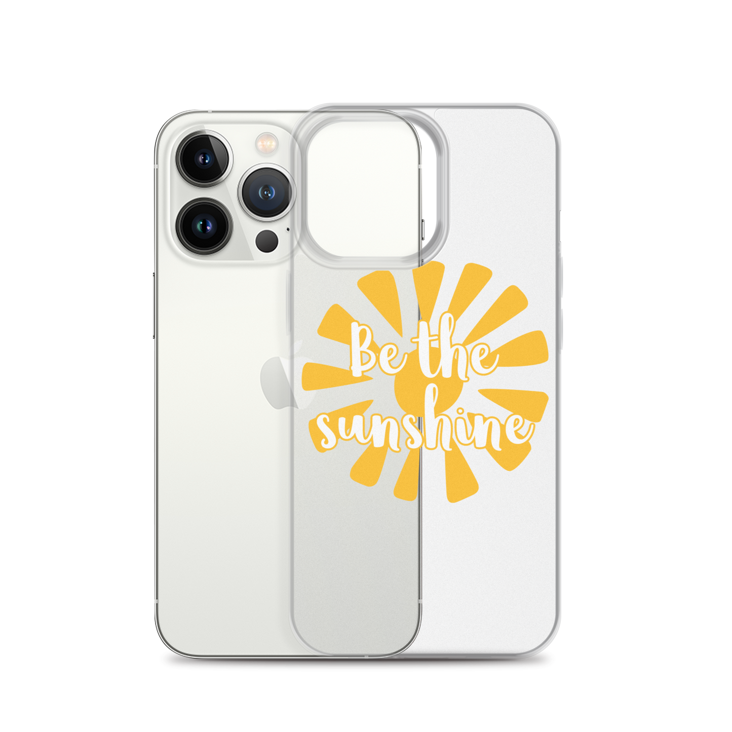 "Be the Sunshine" iPhone Case