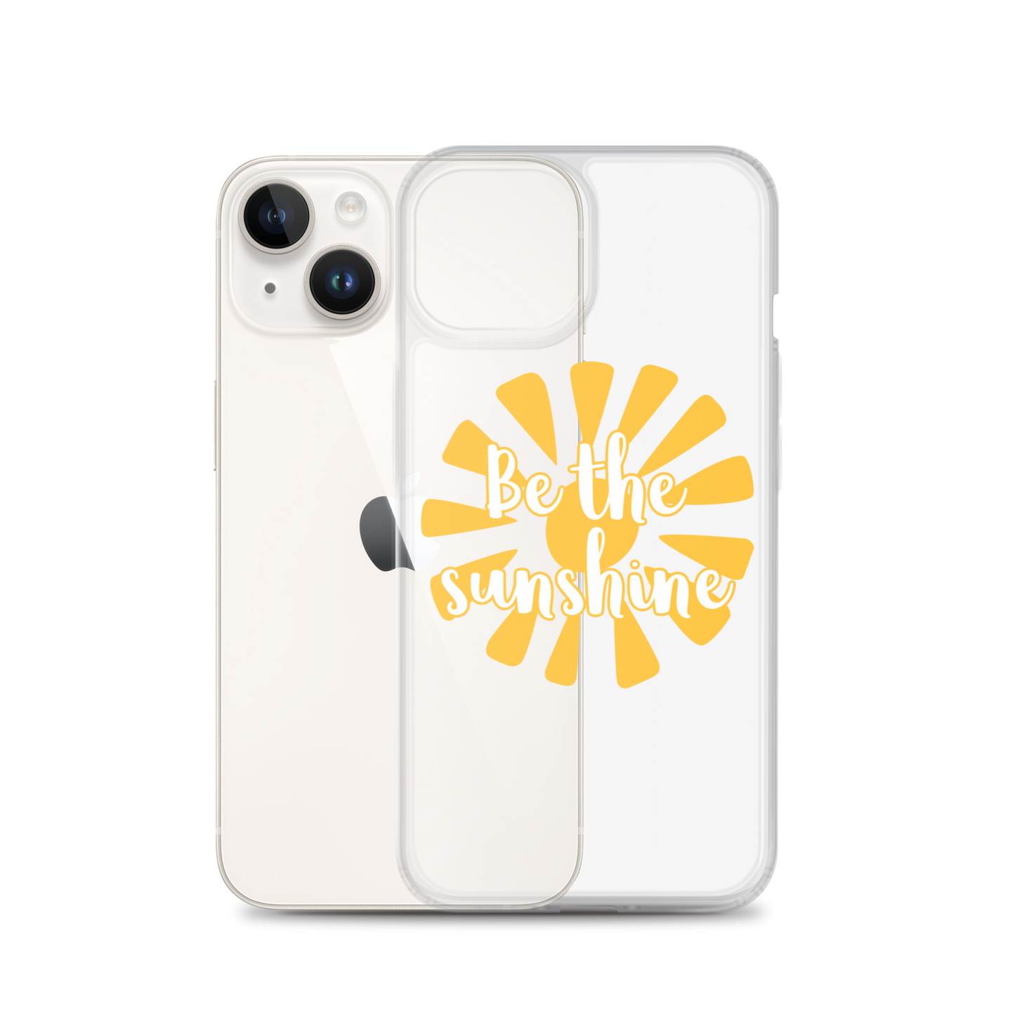 "Be the Sunshine" iPhone Case