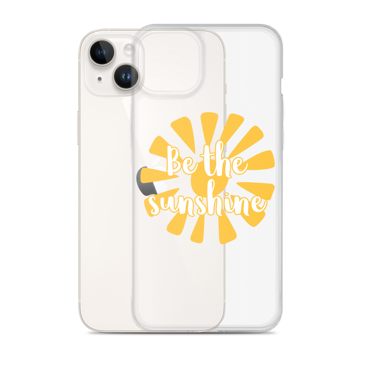 "Be the Sunshine" iPhone Case