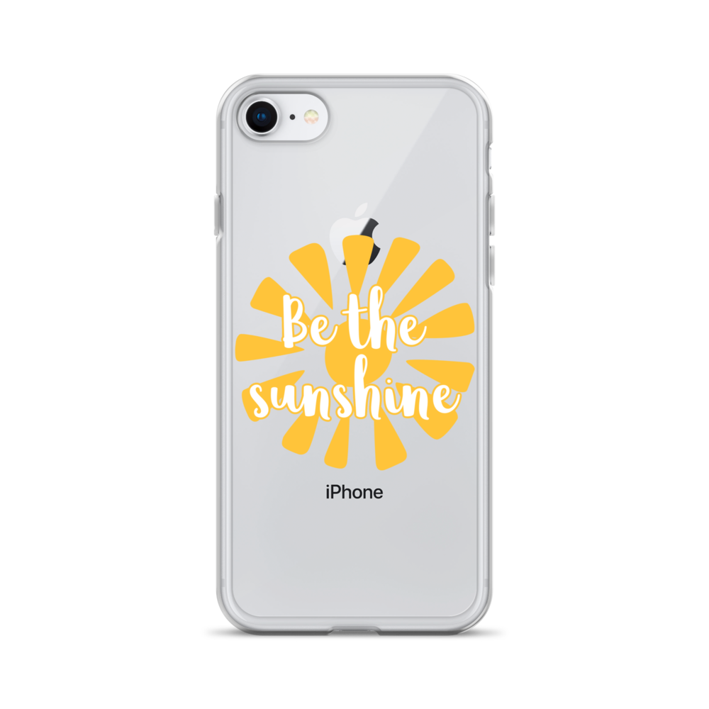 "Be the Sunshine" iPhone Case