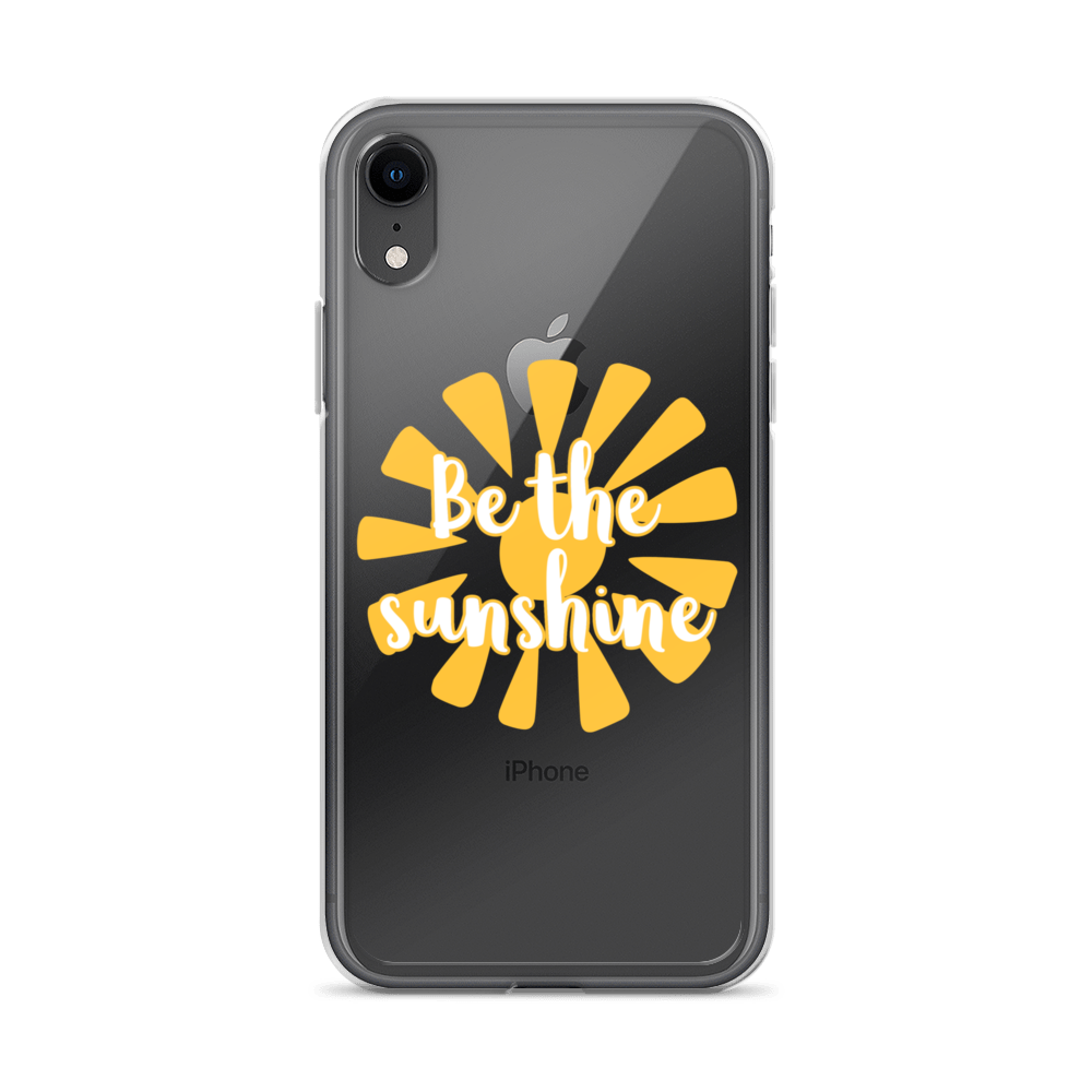 "Be the Sunshine" iPhone Case