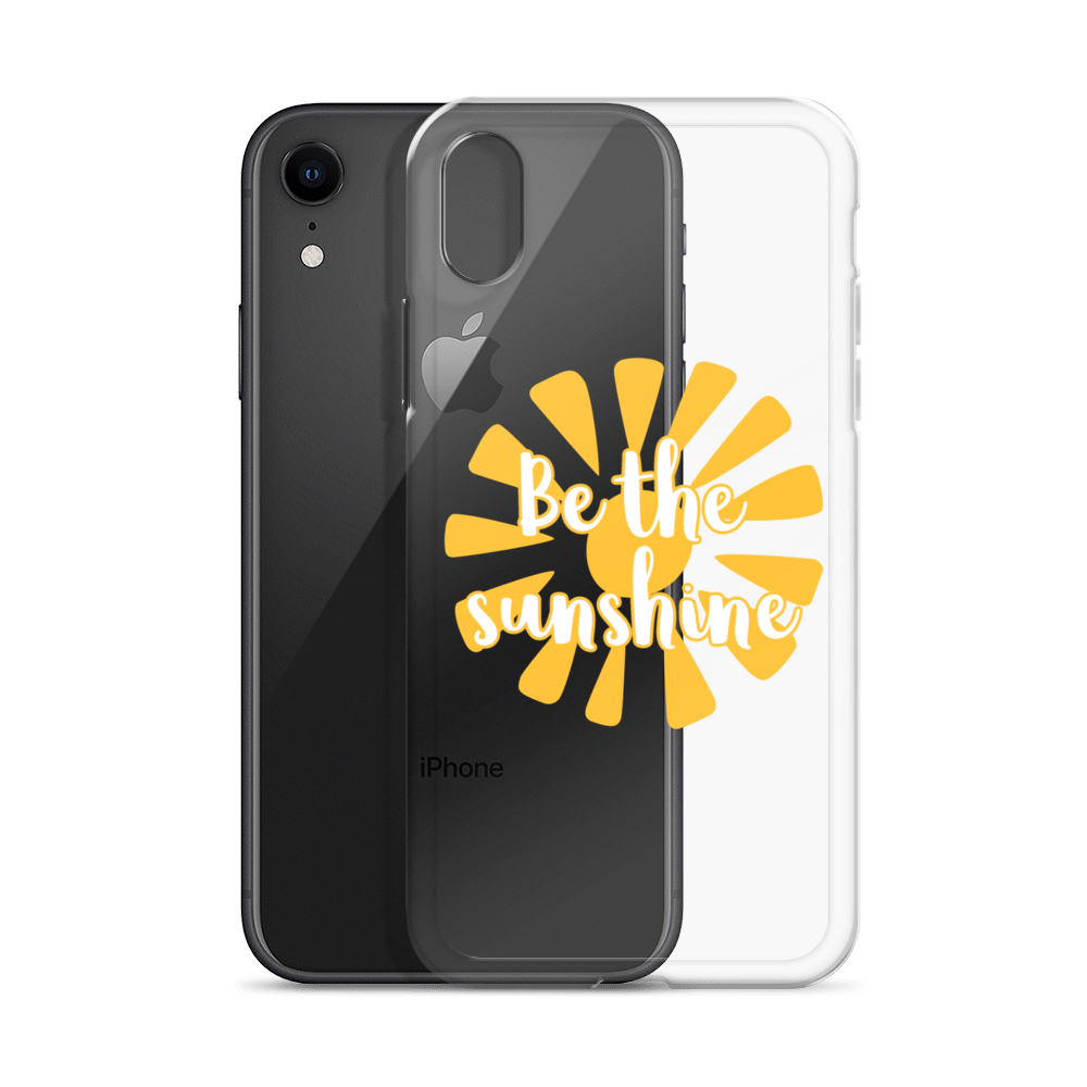 "Be the Sunshine" iPhone Case