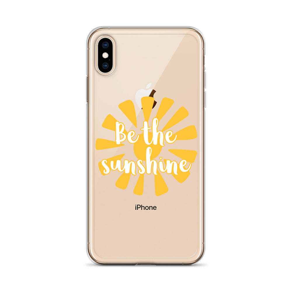"Be the Sunshine" iPhone Case