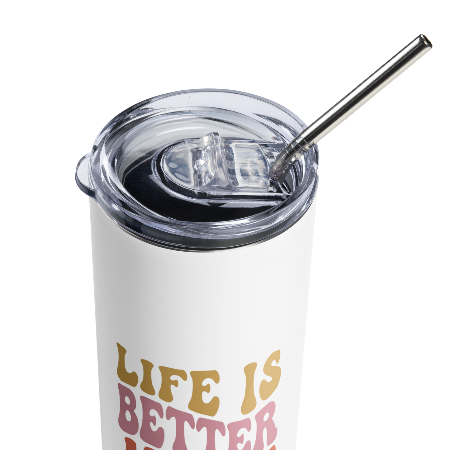 "Life is Better at the Beach" Stainless steel tumbler