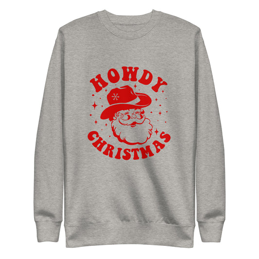 "Howdy Christmas" Premium Sweatshirt