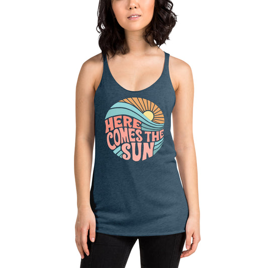 "Here Comes the Sun" Women's Racerback Tank